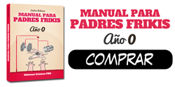 Comprar Manual para padres frikis Año 0