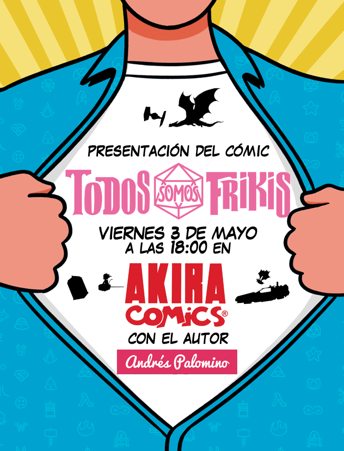 todos somos frikis en Akira Cómics